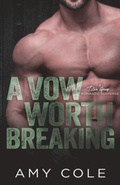 Cover: A Vow Worth Breaking - Gasp Media LLC