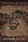 Cover: The Burdens of Heirs - The Norns