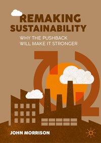 Enlarge image Cover: Remaking Sustainability - Palgrave Macmillan