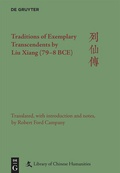 Cover: Traditions of Exemplary Transcendents by Liu Xiang (79-8 BCE) - De Gruyter