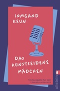 Cover: Das kunstseidene M&auml;dchen (Textausgabe f&uuml;r den Literaturunterricht) - Ullstein Taschenbuchverlag