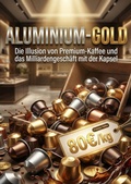 Cover: Aluminium-Gold - epubli