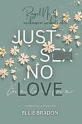 Cover: JUST SEX NO LOVE - tolino media