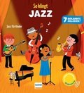 Cover: So klingt Jazz - Ullmann Medien