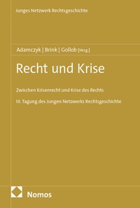 Enlarge image Cover: Recht und Krise - Nomos