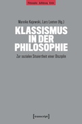 Cover: Klassismus in der Philosophie - transcript