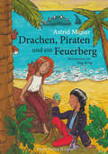 Cover: Drachen, Piraten und ein Feuerberg - Knabe Verlag Weimar