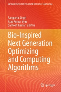Enlarge image Cover: Bio-Inspired Next Generation Optimizing and Computing Algorithms - Springer