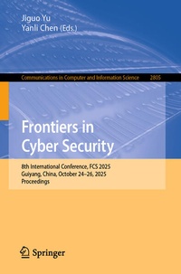 Enlarge image Cover: Frontiers in Cyber Security - Springer