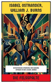 Enlarge image Cover: Die Felsspalte - Neu übersetzt Verlag