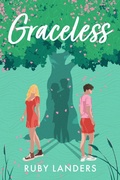 Cover: Graceless (Grace Notes, #2) - Ruby Landers