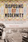 Cover: Disposing of Modernity - University Press of Florida