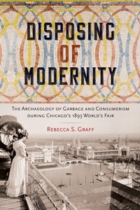 Enlarge image Cover: Disposing of Modernity - University Press of Florida