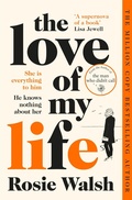Cover: The Love of My Life - Pan Macmillan