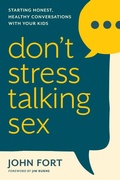 Cover: Don't Stress Talking Sex - Focus on the Family