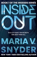 Cover: Inside Out (Insider Series, #1) - Maria V. Snyder