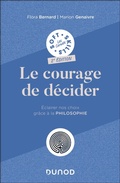 Cover: Le courage de d&eacute;cider - 2e &eacute;d - Dunod