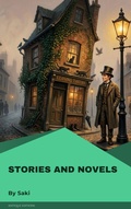 Cover: Stories and Novels of Saki - Antique Editions