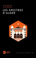 Cover: Les spectres d'Alger - Nouveau Monde Editions