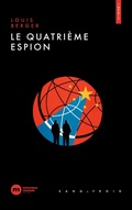 Cover: Le Quatri&egrave;me Espion - Nouveau Monde Editions