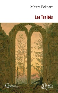 Enlarge image Cover: Les Traités - Ephata