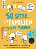 Cover: 50 S&auml;tze, die Familien stark machen - frechverlag GmbH