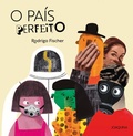 Cover: O pa&iacute;s perfeito - Editora Joaquina