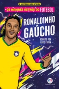 Cover: Os maiores astros do futebol - Ronaldinho Ga&uacute;cho - Ciranda Cultural