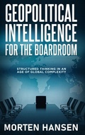 Cover: Geopolitical Intelligence for the Boardroom - Analytic Works