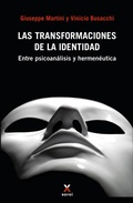 Cover: Las transformaciones de la identidad - Xoroi Edicions