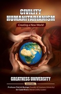 Cover: Civility Humanitarianism: Creating a New World (Greatness Series) - Professor Patrick Businge