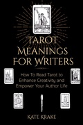 Cover: Tarot Meanings For Writers (Tarot Writers) - Inkwell & Elm