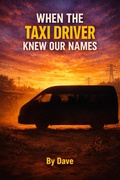 Cover: When the driver knew our names - Dave