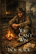 Cover: You Can't Win - Chewana Books