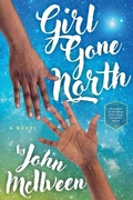Cover: Girl Gone North - Haverhill House Publishing LLC