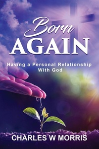 Enlarge image Cover: BORN AGAIN - Raising The Standard Publishing International LLC