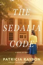Cover: The Sedalia Code - Tyndale Fiction