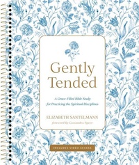 Enlarge image Cover: Gently Tended with Streaming Video Access - Tyndale Momentum