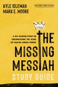 Cover: The Missing Messiah Study Guide with Streaming Video Access - Tyndale Elevate