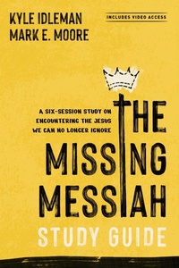 Enlarge image Cover: The Missing Messiah Study Guide with Streaming Video Access - Tyndale Elevate