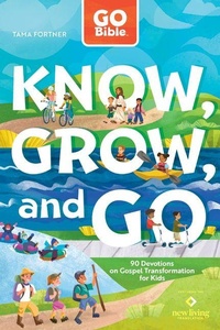 Enlarge image Cover: Go Bible Know, Grow, and Go - Tyndale Kids
