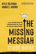 Cover: The Missing Messiah Study Guide with Streaming Video Access - Tyndale House Publishers