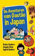 Cover: De Avonturen van Gast&atilde;o in Japan - The Adventures of Gast&atilde;o