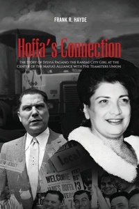 Enlarge image Cover: HOFFA'S CONNECTION - Boundless Book Publishers