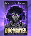 Cover: Doomsayer - Hold My Dragon LLC