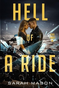 Enlarge image Cover: Hell of a Ride - Sarah K. Mason