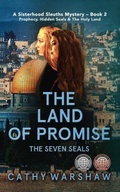 Cover: The Land of Promise, The Seven Seals - C&B Creative Partners