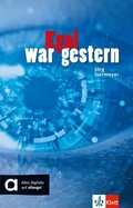 Cover: Egal war gestern - Klett