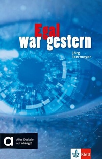 Enlarge image Cover: Egal war gestern - Klett