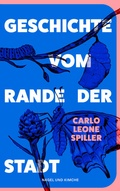 Cover: Geschichte vom Rande der Stadt - Nagel & Kimche
